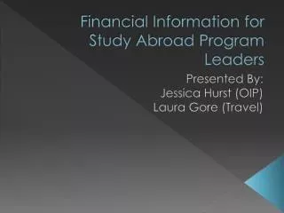 Financial Information for Study Abroad Program Leaders