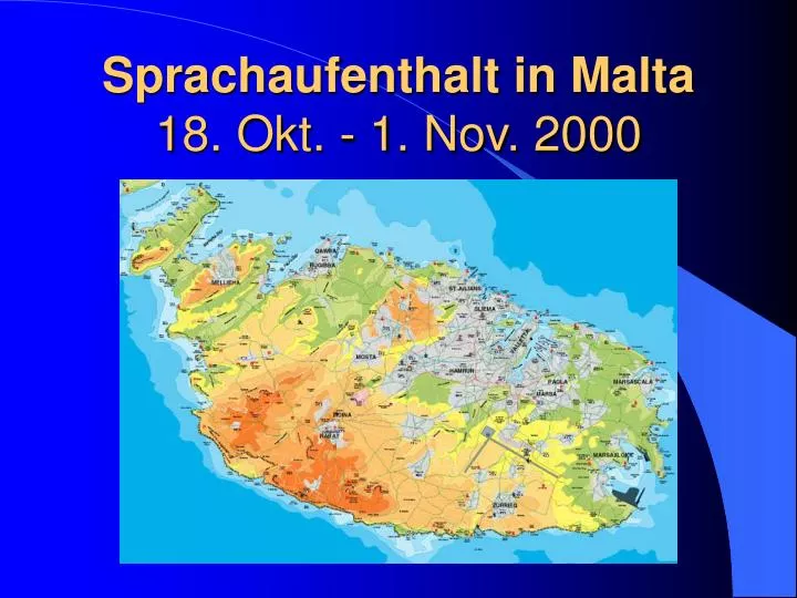 sprachaufenthalt in malta 18 okt 1 nov 2000