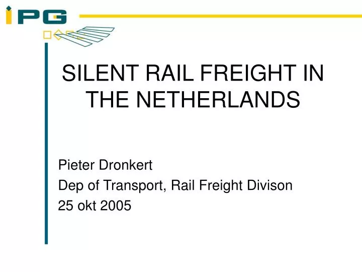 silent rail freight in the netherlands