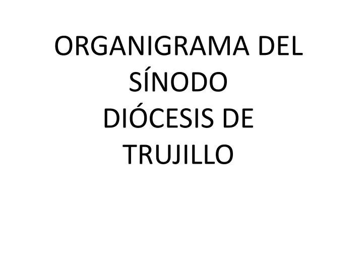 organigrama del s nodo di cesis de trujillo