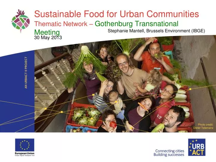 sustainable food for urban communities thematic network gothenburg transnational meeting
