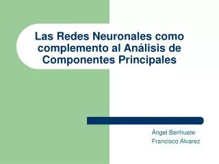 las redes neuronales como complemento al an lisis de componentes principales