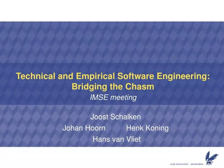 technical and empirical software engineering bridging the chasm