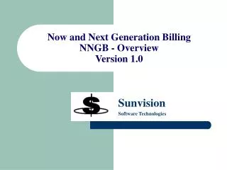Now and Next Generation Billing NNGB - Overview Version 1.0