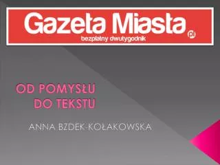 od pomys u do tekstu