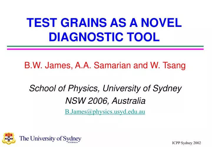 test grains as a novel diagnostic tool