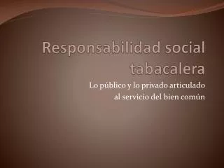 responsabilidad social tabacalera