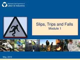 Slips, Trips and Falls Module 1
