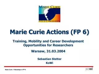 Marie Curie Actions (FP 6)