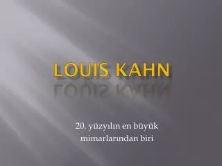 louis kahn