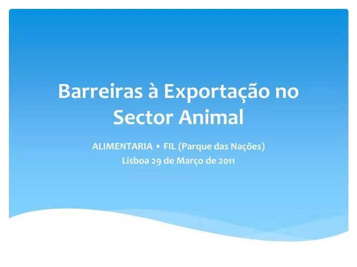 barreiras exporta o no sector animal