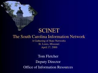 Tom Fletcher Deputy Director Office of Information Resources