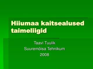 hiiumaa kaitsealused taimeliigid
