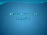 La musique à la DAAC 2011 2012 - slide 1