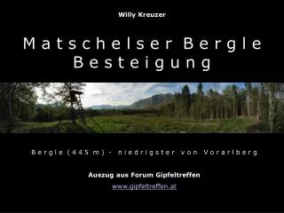 willy kreuzer m a t s c h e l s e r b e r g l e b e s t e i g u n g