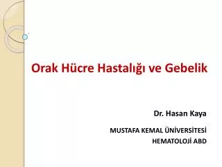 orak h cre hastal ve gebelik