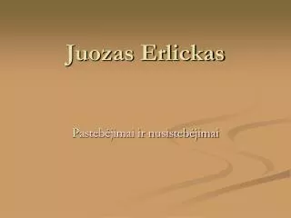 juozas erlickas