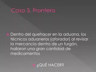 caso 3 frontera