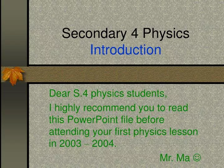 secondary 4 physics introduction
