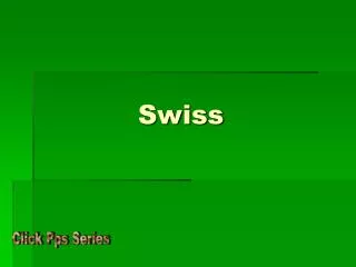 swiss