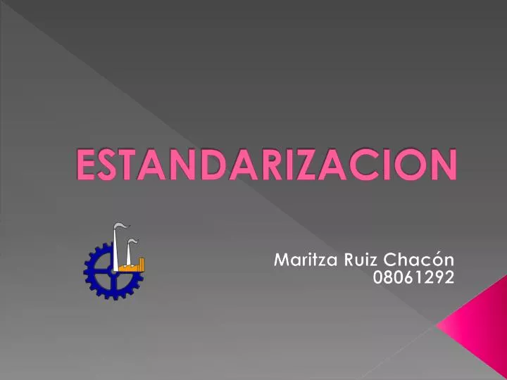 estandarizacion