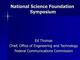 National Science Foundation Symposium