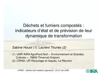 d chets et fumiers compost s indicateurs d tat et de pr vision de leur dynamique de transformation