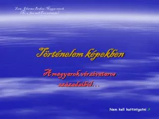 t rt nelem k pekben