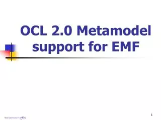 OCL 2.0 Metamodel support for EMF