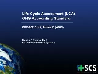 Life Cycle Assessment (LCA) GHG Accounting Standard