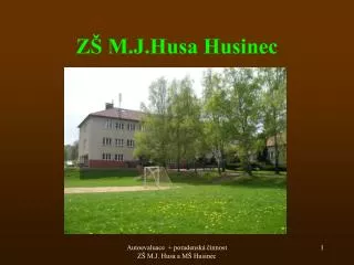 z m j husa husinec