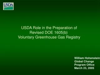 USDA Role in the Preparation of Revised DOE 1605(b) Voluntary Greenhouse Gas Registry