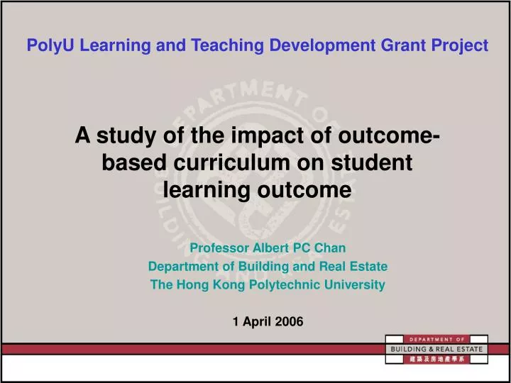 a study of the impact of outcome based curriculum on student learning outcome