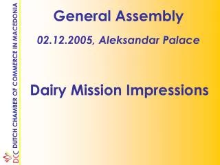 General Assembly 02.12.2005, Aleksandar Palace