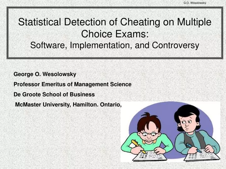 statistical detection of cheating on multiple choice exams software implementation and controversy