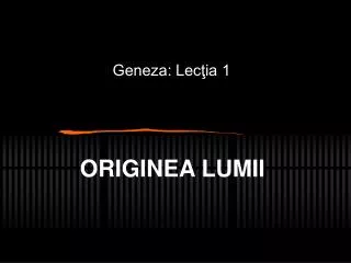 originea lumii