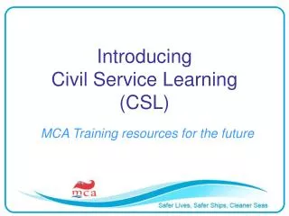 Introducing Civil Service Learning (CSL)