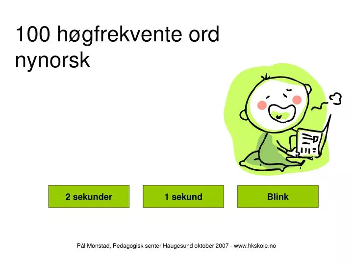 100 h gfrekvente ord nynorsk