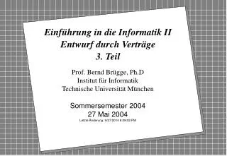 einf hrung in die informatik ii entwurf durch vertr ge 3 teil