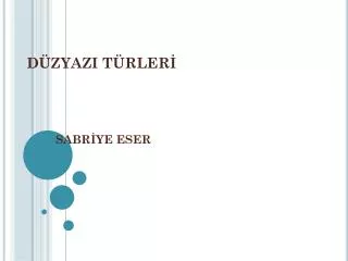 d zyazi t rler