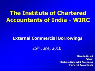 External Commercial Borrowings 25 th June, 2010.