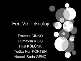 fen ve teknoloji