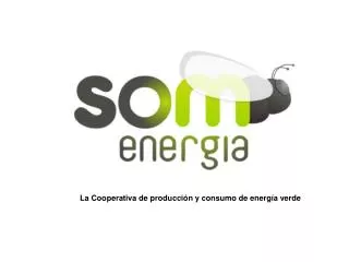 La Cooperativa de producción y consumo de energía verde