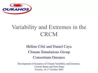 Variability and Extremes in the CRCM