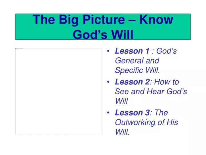the big picture know god s will