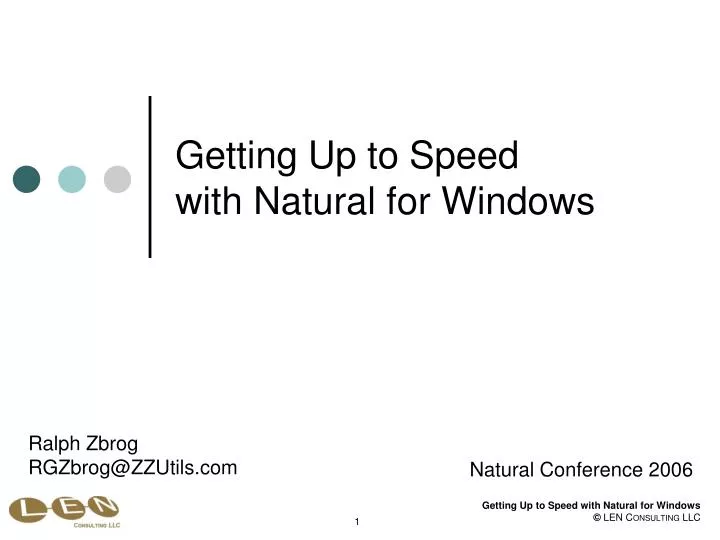 getting up to speed with natural for windows