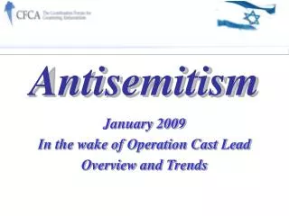 January 2009 In the wake of Operation Cast Lead Overview and Trends