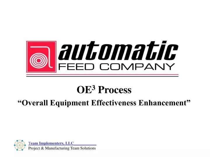 oe 3 process overall equipment effectiveness enhancement