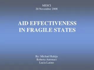 AID EFFECTIVENESS IN FRAGILE STATES