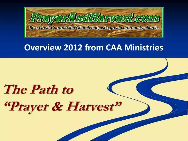 the path to prayer harvest